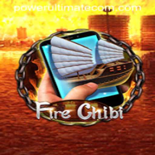 Exploring the Exciting World of FireChibiM: Embrace the Power Ultimate